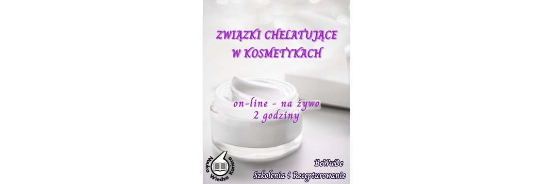 Chelatory w kosmetykach